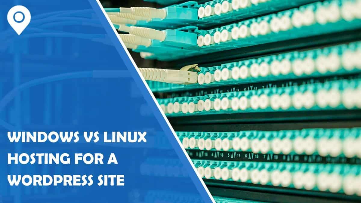 Should I Choose a Windows or Linux Hosting For My WordPress Site