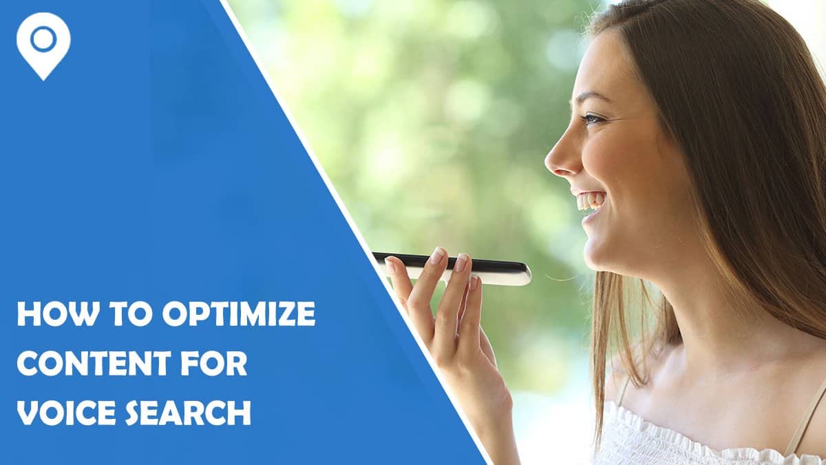 How to Optimize Content for Voice Search?