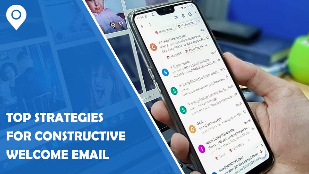 Top Strategies for Constructive Welcome Email