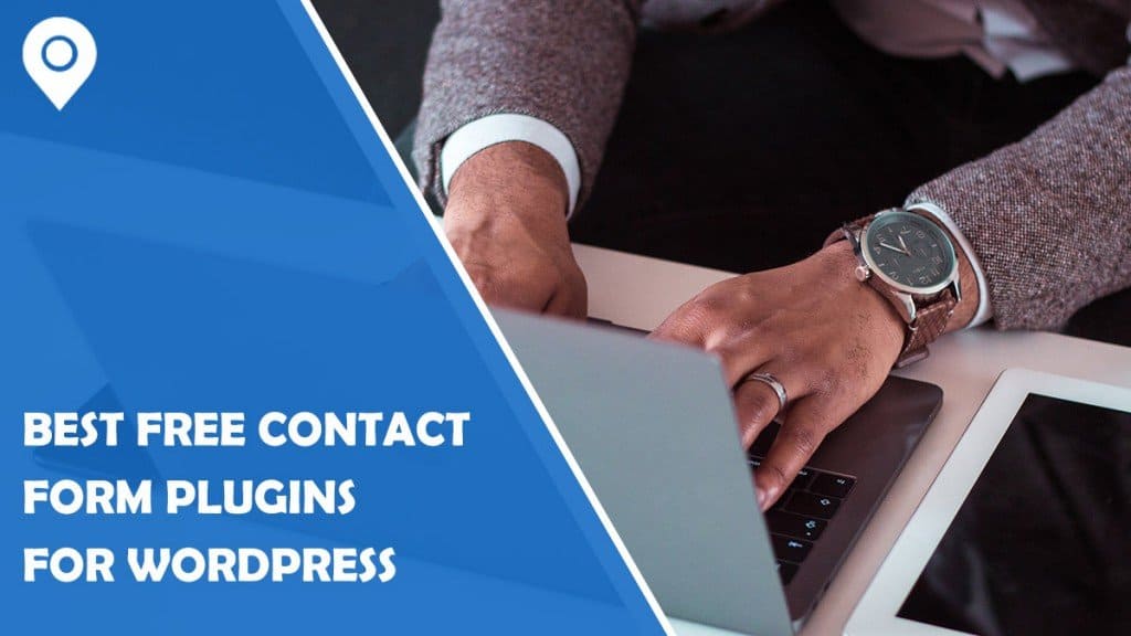 Best Free Contact Form Plugins for WordPress