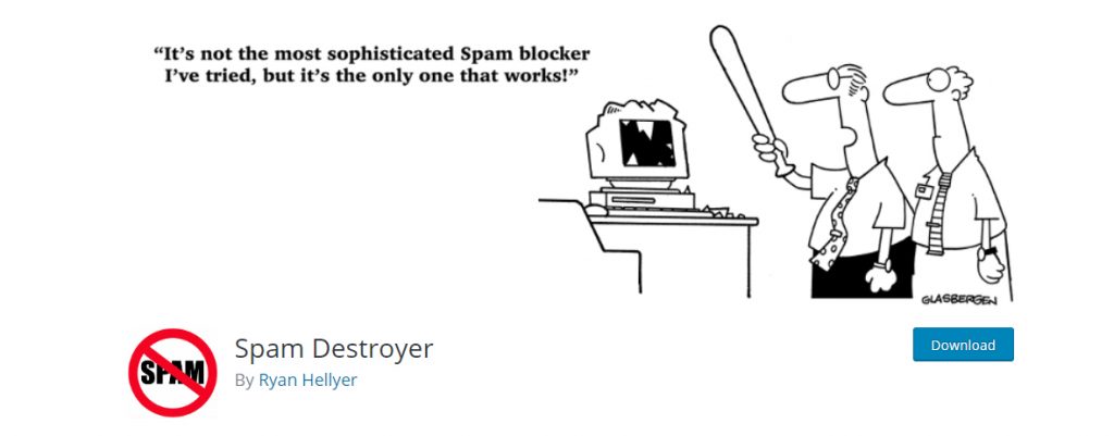 Spam Destroyer by Ryan Hellyer