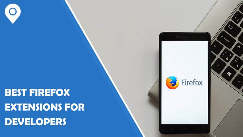 Best Firefox Extensions for Developers