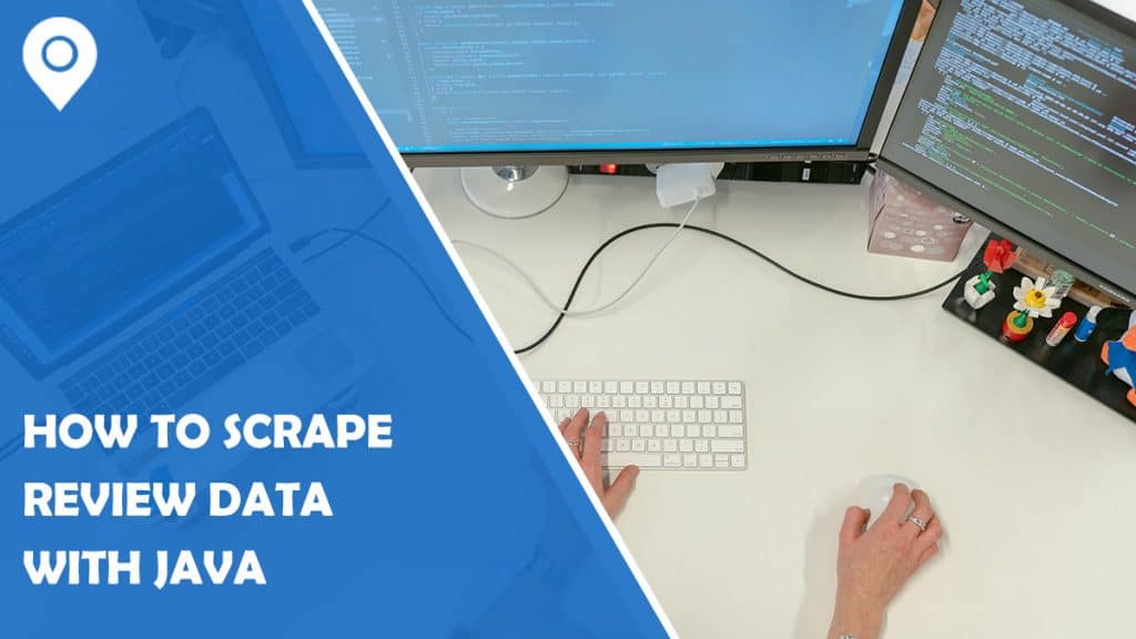How to Scrape Review Data with Java