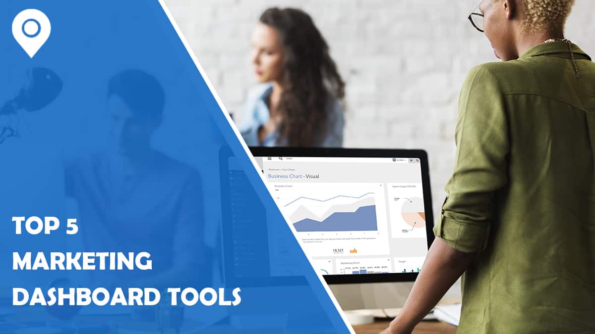 Top 5 Marketing Dashboard Tools