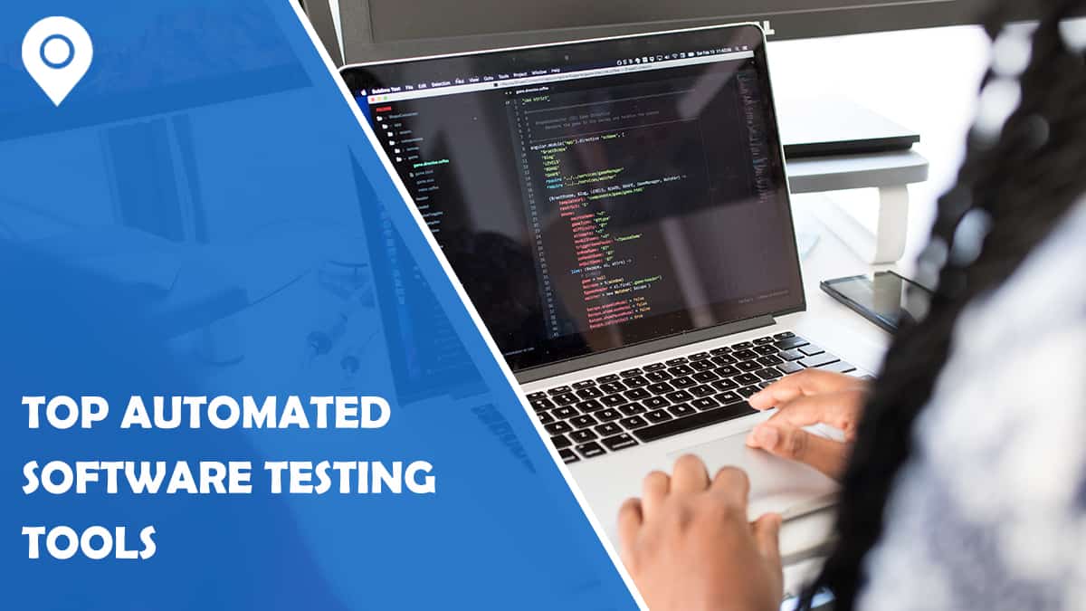 Top 5 Automated Software Testing Tools
