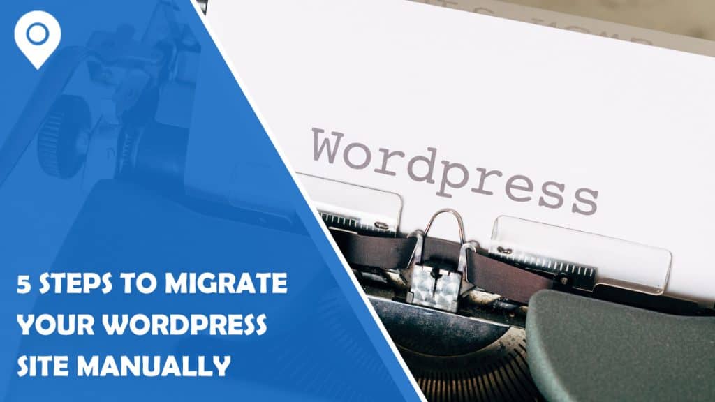 Migrate WordPress site
